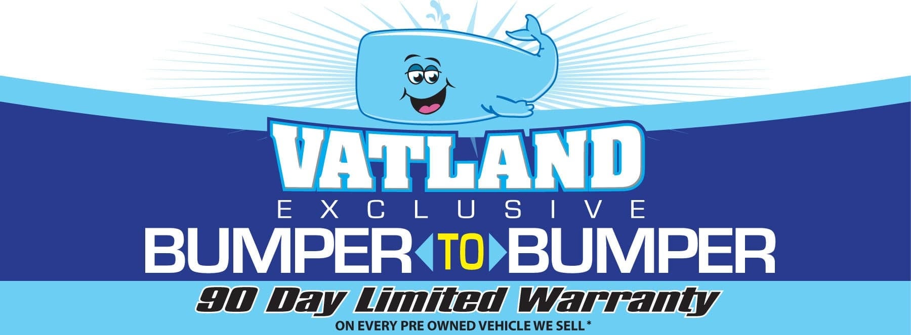 Vatland Exclusive Bumper to Bumper Warranty